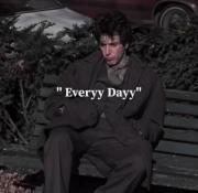 "Every Day" ‌